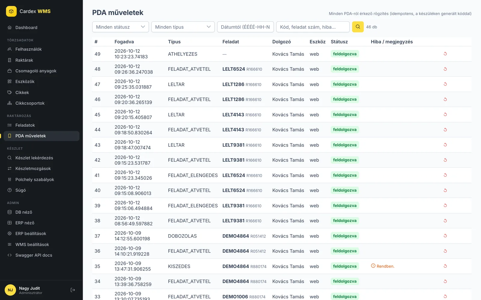 Log of operations arriving from the handhelds